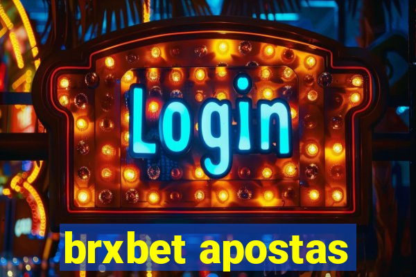 brxbet apostas